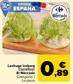 Oferta de Carrefour - Lechuga Iceberg El Mercado por 0,89€ en Carrefour