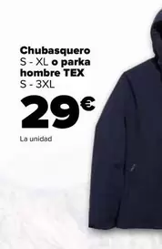 Oferta de Tex  - Chubasquero S - Xl O Parka Hombre S - 3xl por 29€ en Carrefour