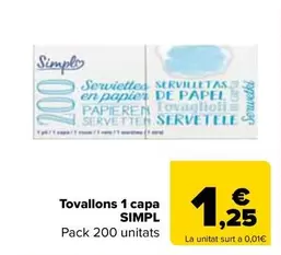 Oferta de Simpl - Servilletas 1 Capa por 1,25€ en Carrefour