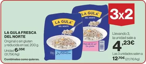 Oferta de La Gula del Norte - La Gula Fresca por 6,95€ en Supercor