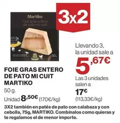 Oferta de Martiko - Foie Gras Entero De Pato Mi Cuit por 8,5€ en Supercor