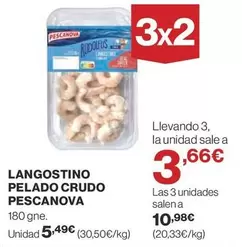 Oferta de Pescanova - Langostino Pelado Crudo por 5,49€ en Supercor Exprés