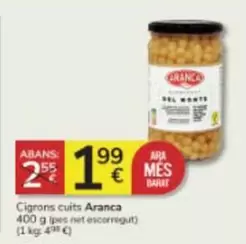 Oferta de Aranca - Cigrons Cuits por 1,99€ en Consum