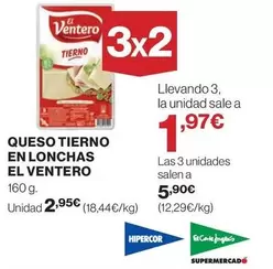 Oferta de El Ventero - Queso Tierno En Lonchas por 2,95€ en El Corte Inglés