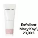 Oferta de Mary Kay - Exfoliant  por 23€ en Mary Kay