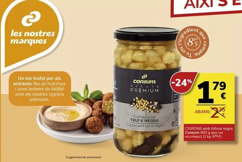 Oferta de Consum - Cigrons  por 1,79€ en Supermercados Charter