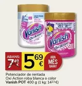 Oferta de Vanish - Potenciador De Rentada Oxi Action Roba Blanca O Color por 5,69€ en Supermercados Charter