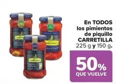 Oferta de Carretilla - En Todos Los Pimientos De Piquillo en Carrefour Market