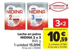 Oferta de Nestlé - Leche En Polvo Nidina 2 O 3 por 15,89€ en Carrefour Market