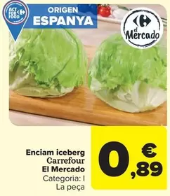 Oferta de Carrefour - Enciam Iceberg por 0,89€ en Carrefour Market