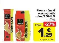 Oferta de Gallo - Ploma Num 6 O Espaguetis Num 3 por 1,29€ en Carrefour Market