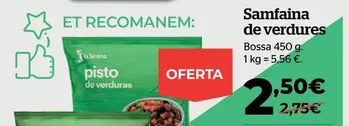 Oferta de La Sirena - Samfaina De Verdures por 2,5€ en La Sirena