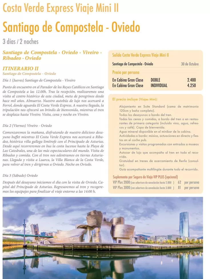 Oferta de  Santiago De Compostela Oviedo por 49,95€ en Viajes Tejedor