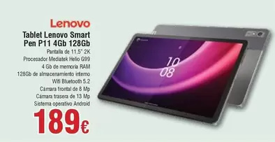 Oferta de Lenovo - Tablet Smart Pen P11 4gb 128gb por 189€ en Froiz