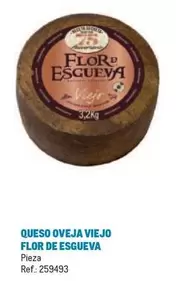 Oferta de Flor de Esgueva - Queso Oveja Viejo en Makro