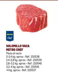 Oferta de Chef - Metro  - Solomillo Vaca en Makro