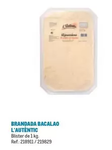 Oferta de L'autentic - Brandada Bacalao en Makro