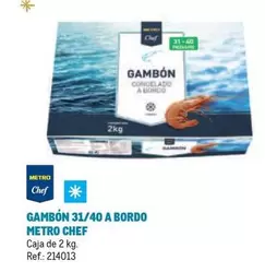 Oferta de Chef - Metro  - Gambón 31/40 A Bordo en Makro