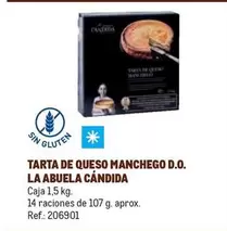 Oferta de La Abuela Candida - Tarta De Queso Manchego D.o. en Makro