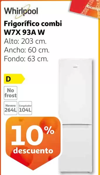 Oferta de Whirlpool - W7x 93 A W en Alcampo