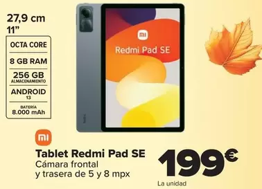 Oferta de Redmi - Tablet Redmi Pad Se por 199€ en Carrefour