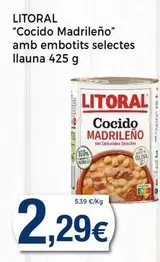 Oferta de Litoral - Cocido Madrileno Amb Embotits Selectes Llauna por 2,29€ en Keisy