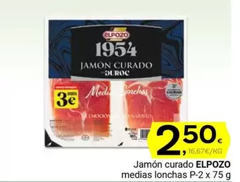 Oferta de Elpozo - Jamon Curado Medias Lonchas por 2,5€ en Supermercados Dani