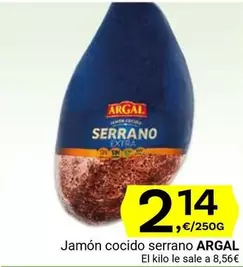 Oferta de Argal - Jamon Cocido Serrano por 2,14€ en Supermercados Dani