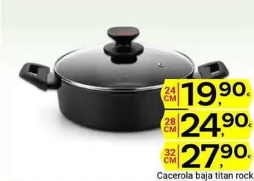 Oferta de TEX - Cacerola Baja Titan Rock por 19,9€ en Supermercados Dani