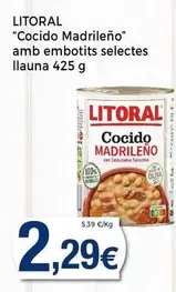 Oferta de Litoral - Cocido Madrileno Amb Embotits Selectes Llauna por 2,29€ en Supermercats Jespac