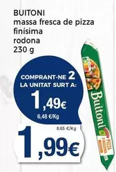 Oferta de Buitoni - Massa Fresca De Pizza Finísima Rodona por 1,99€ en Supermercats Jespac