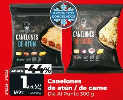 Oferta de Dia Al Punto - Canelones De Atun / De Carne por 1€ en Dia