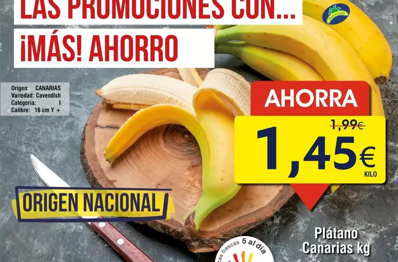 Oferta de Origen - Platano Canarias por 1,45€ en Froiz