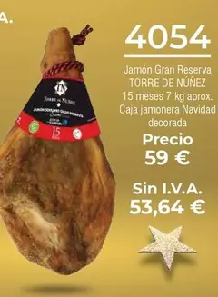 Oferta de Torre de Núñez - Jamón Gran Reserva por 59€ en Froiz