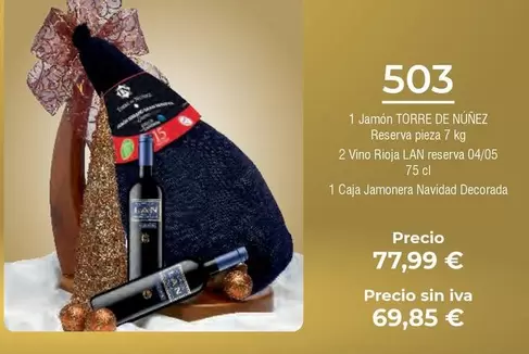 Oferta de Lan - Jamon Torre De Núñez Reserva Pieza por 77,99€ en Froiz