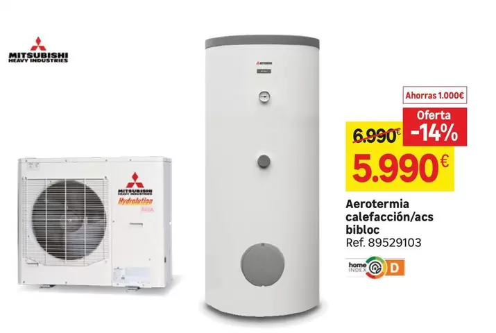 Oferta de Mitsubishi - Aerotermia Calefacción/Acs Bibloc por 5990€ en Leroy Merlin