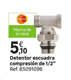 Oferta de Detentor Escuadra Compresion De 1/2" por 5,1€ en Leroy Merlin