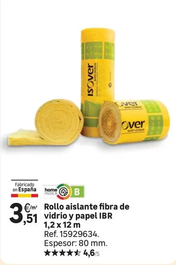 Oferta de Ibér - Rollo Aislante Fibra De Vidrio Y Papel por 3,51€ en Leroy Merlin