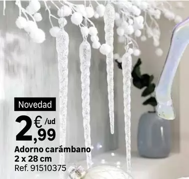 Oferta de Adorno Carambano por 2,99€ en Leroy Merlin