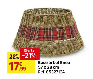 Oferta de Base Arbol Enea por 17,99€ en Leroy Merlin