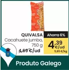 Oferta de Quivalsa - Cacahuete Jumbo por 4,39€ en Eroski