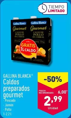 Oferta de Gallina Blanca - Caldos Preparados Gourmet por 2,99€ en ALDI