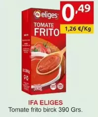 Oferta de Ifa Eliges - Tomate Frito por 0,49€ en Supermercados Extremadura