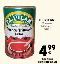 Oferta de El pilar - Tomate Triturado por 4,99€ en CashDiplo