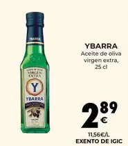 Oferta de Ybarra - Aceite De Oliva Virgen Extra por 2,89€ en CashDiplo