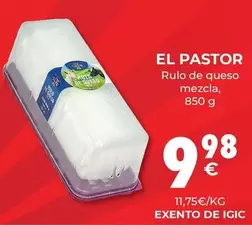 Oferta de El Pastor - Rulo De Queso Mezcla por 9,98€ en CashDiplo