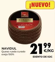 Oferta de Navidul - Queso Rueda Curado Oveja 100% por 21,99€ en CashDiplo