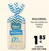 Oferta de Dulcesol - Pan De Molde Sin Corteza por 1,85€ en CashDiplo