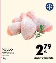 Oferta de Pollo - Jamoncito Muslo por 2,79€ en CashDiplo