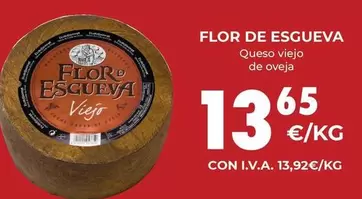 Oferta de Flor de Esgueva - Queso Viejo De Oveja por 13,65€ en CashDiplo